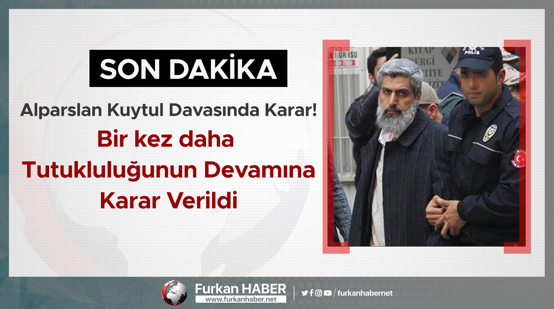 Alparslan Kuytul davasında karar! Bir kez daha tutukluluğunun devamına karar verildi