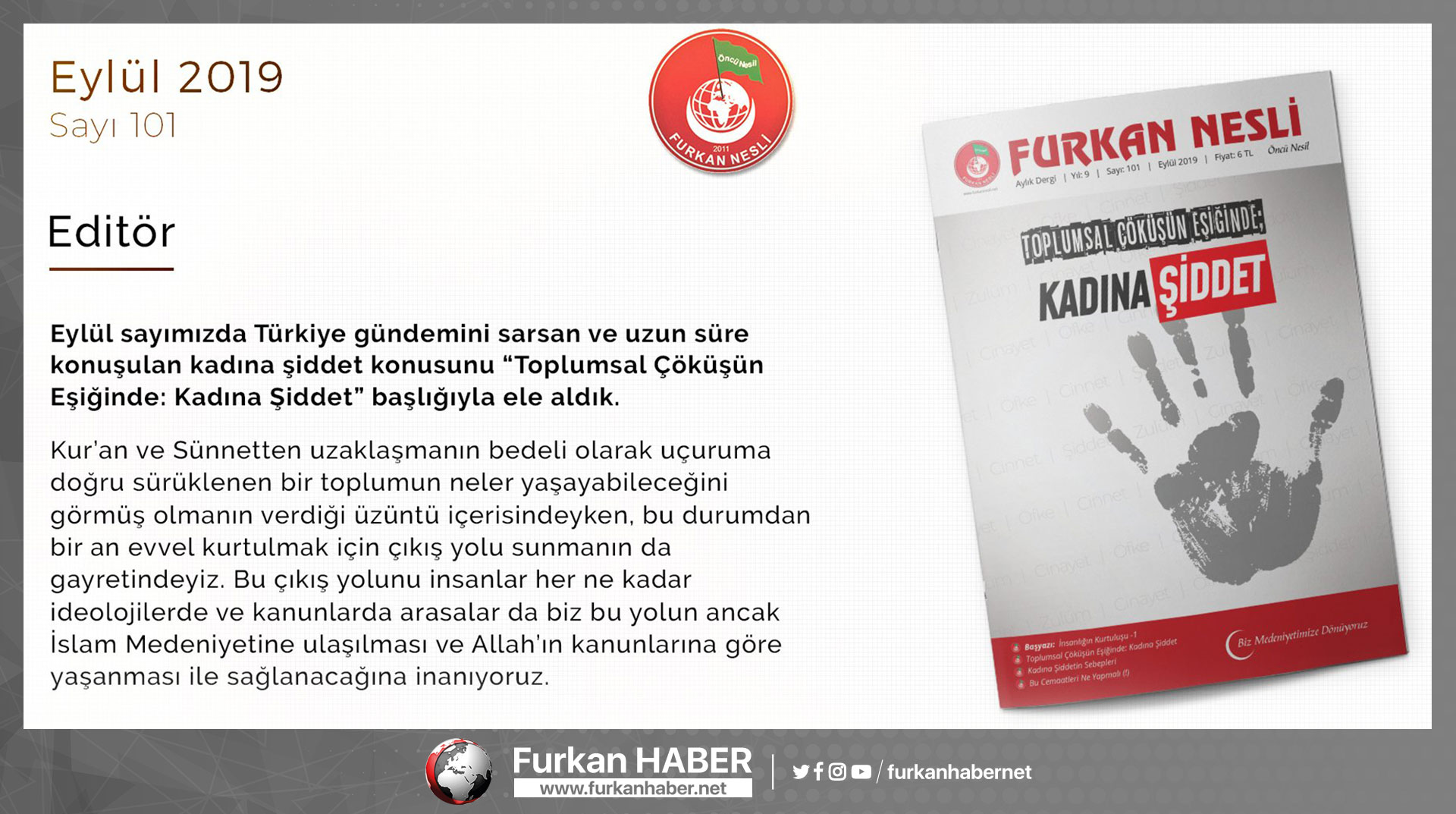 Furkan Nesli Dergisinin 101. Sayısı Çıktı!