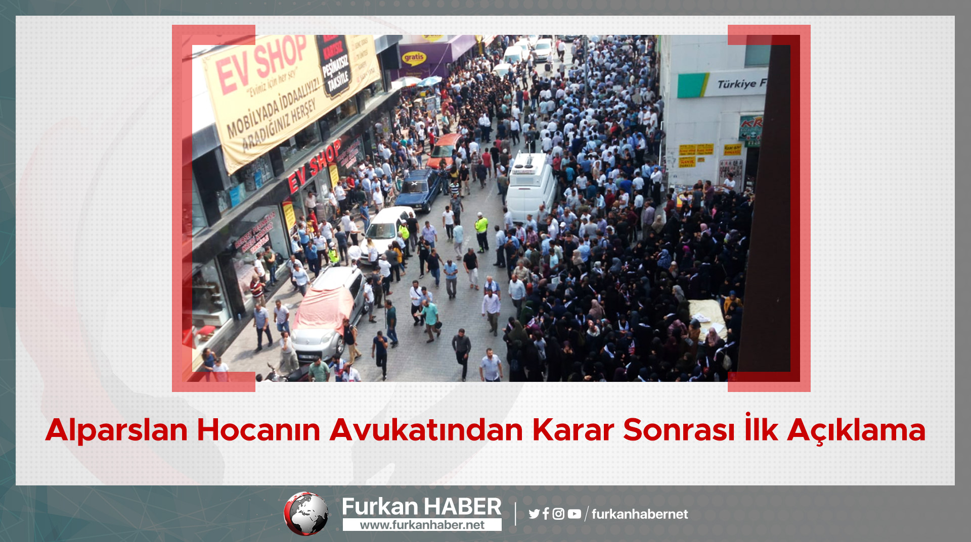 Alparslan Hocanın Avukatından Karar Sonrası İlk Açıklama