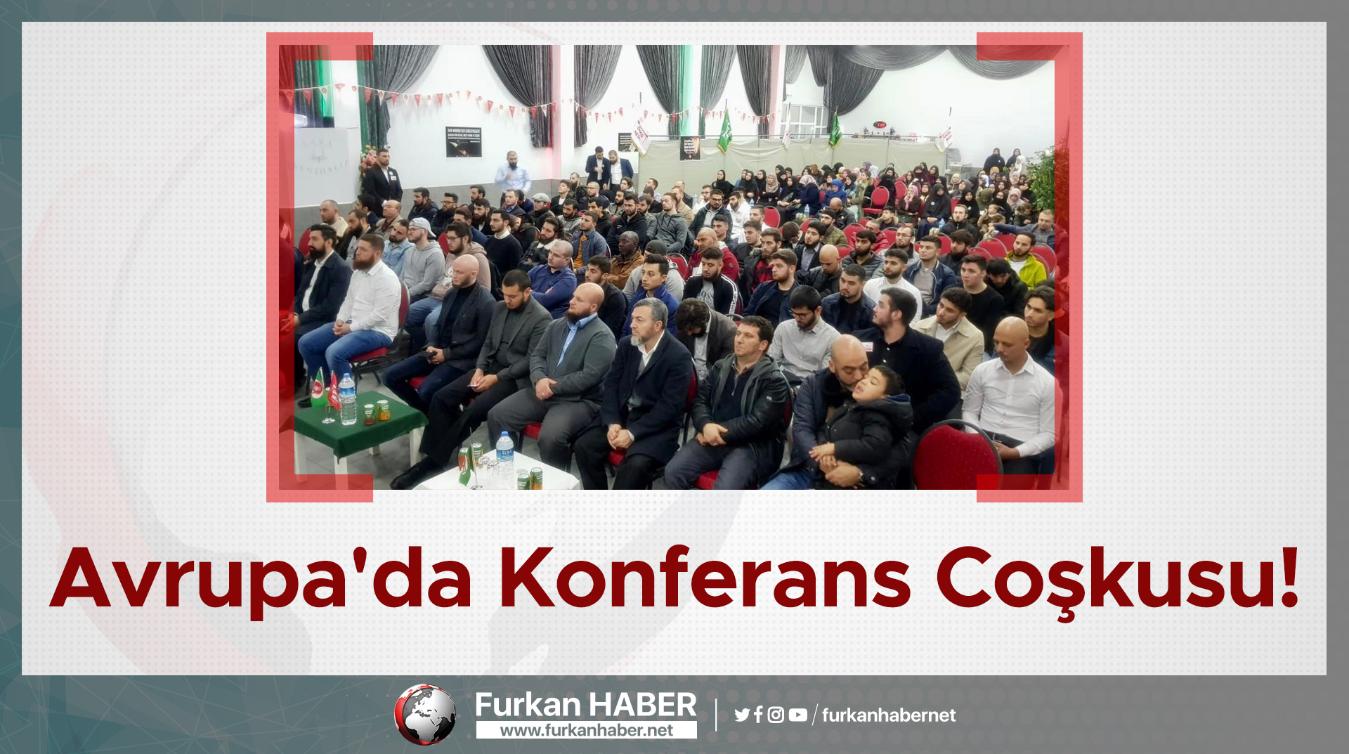 Avrupa'da Konferans Coşkusu!