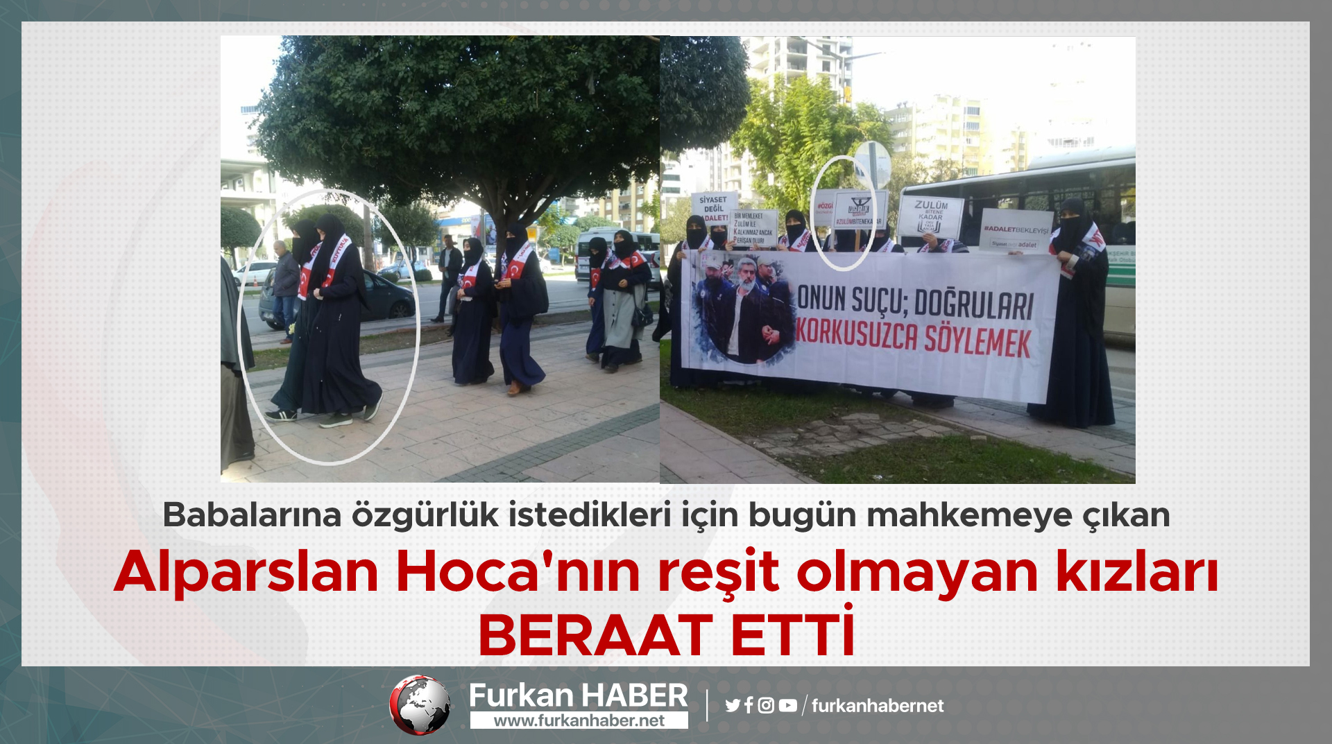 Alparslan Hocanın Kızlarının Yargılandığı Davada Karar Verildi!