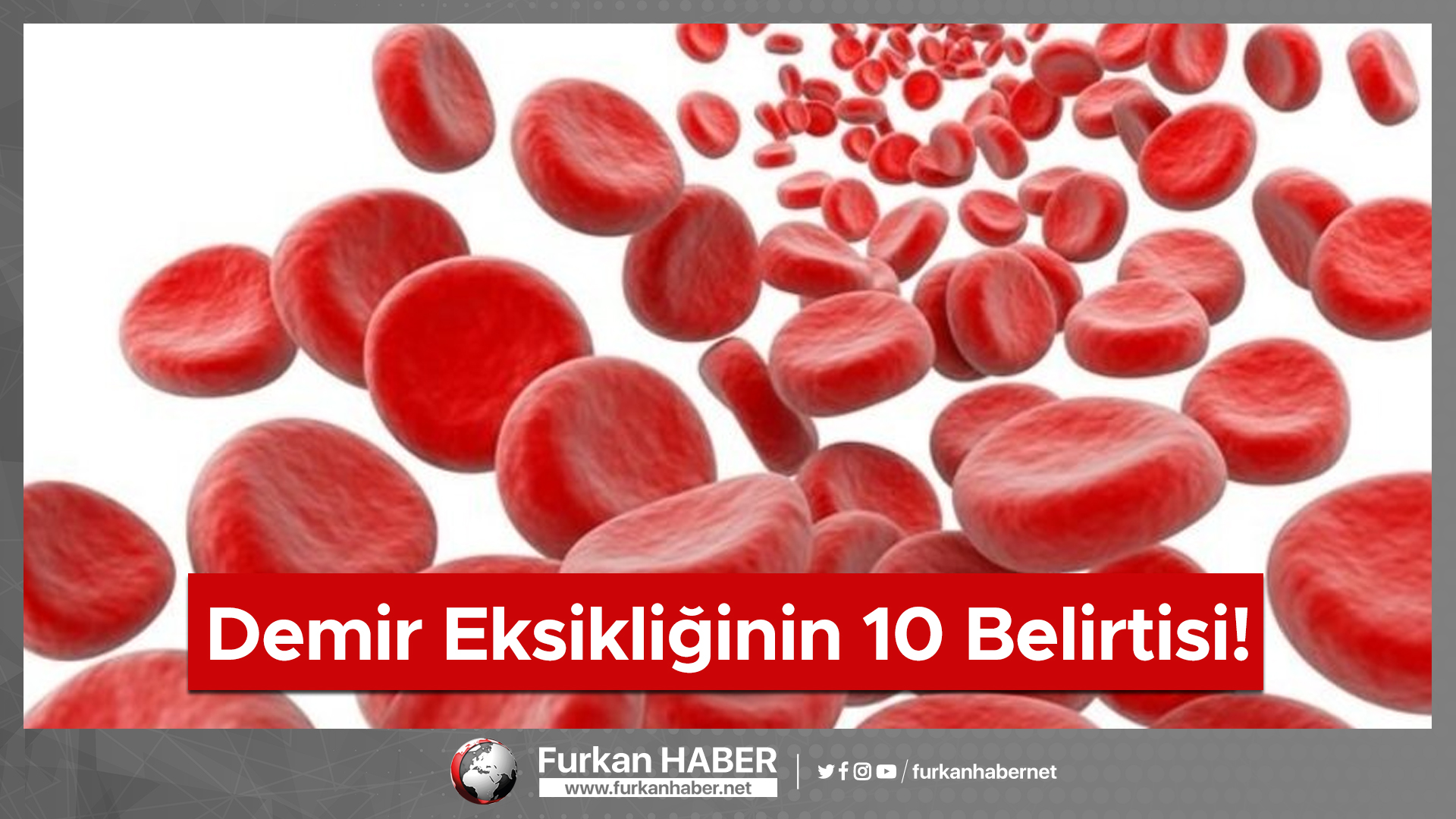 Demir Eksikliğinin 10 Belirtisi!