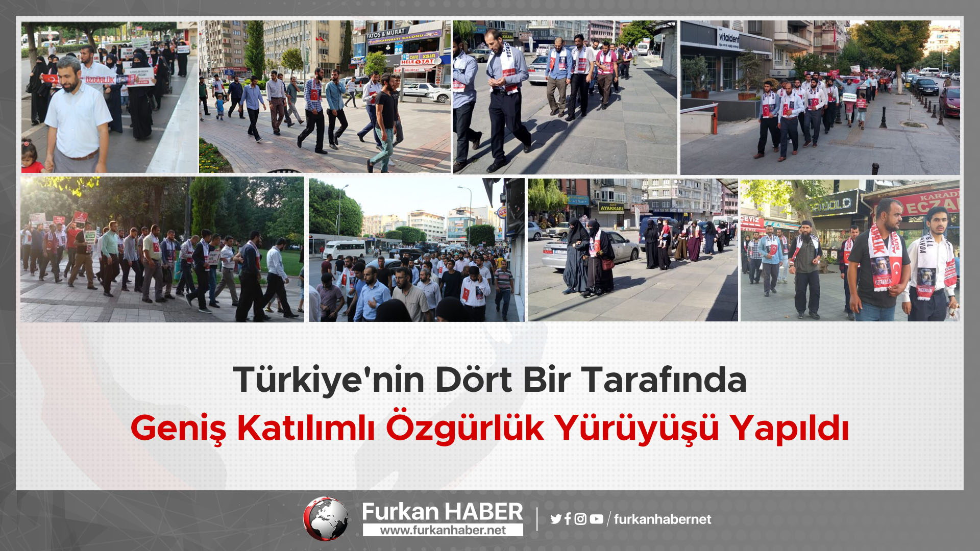 Türkiye'nin Dört Bir Tarafında Geniş Katılımlı Özgürlük Yürüyüşü Yapıldı