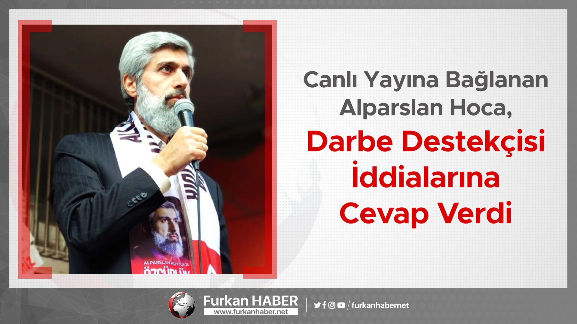 Canlı Yayına Bağlanan Alparslan Hoca, Darbe Destekçisi İddialarına Cevap Verdi