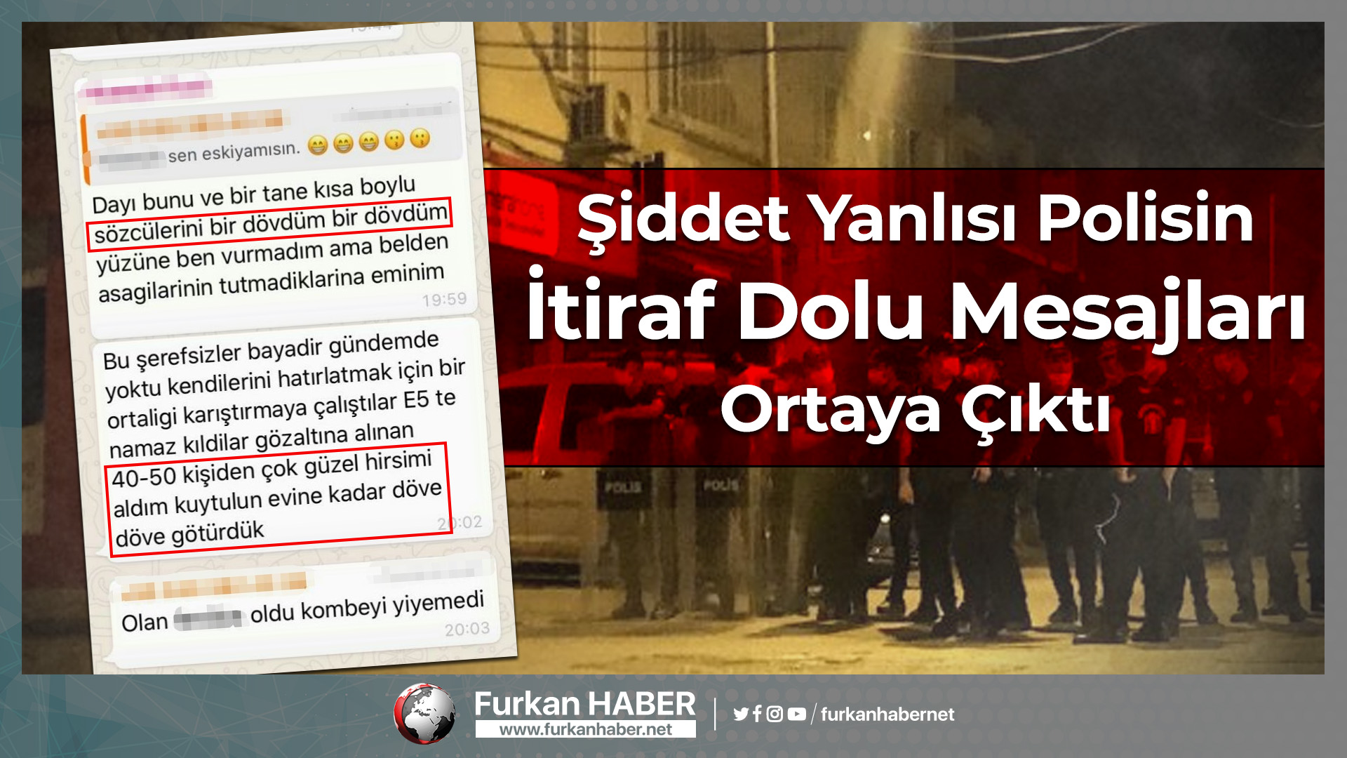 Şiddet Yanlısı Polisin İtiraf Dolu Mesajları Ortaya Çıktı!