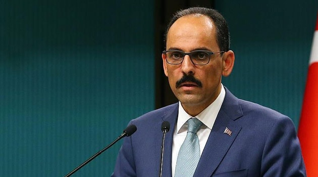 Cumhurbaşkanlığı Sözcüsü Kalın: Güvenli bölgeyi Türkiye oluşturur