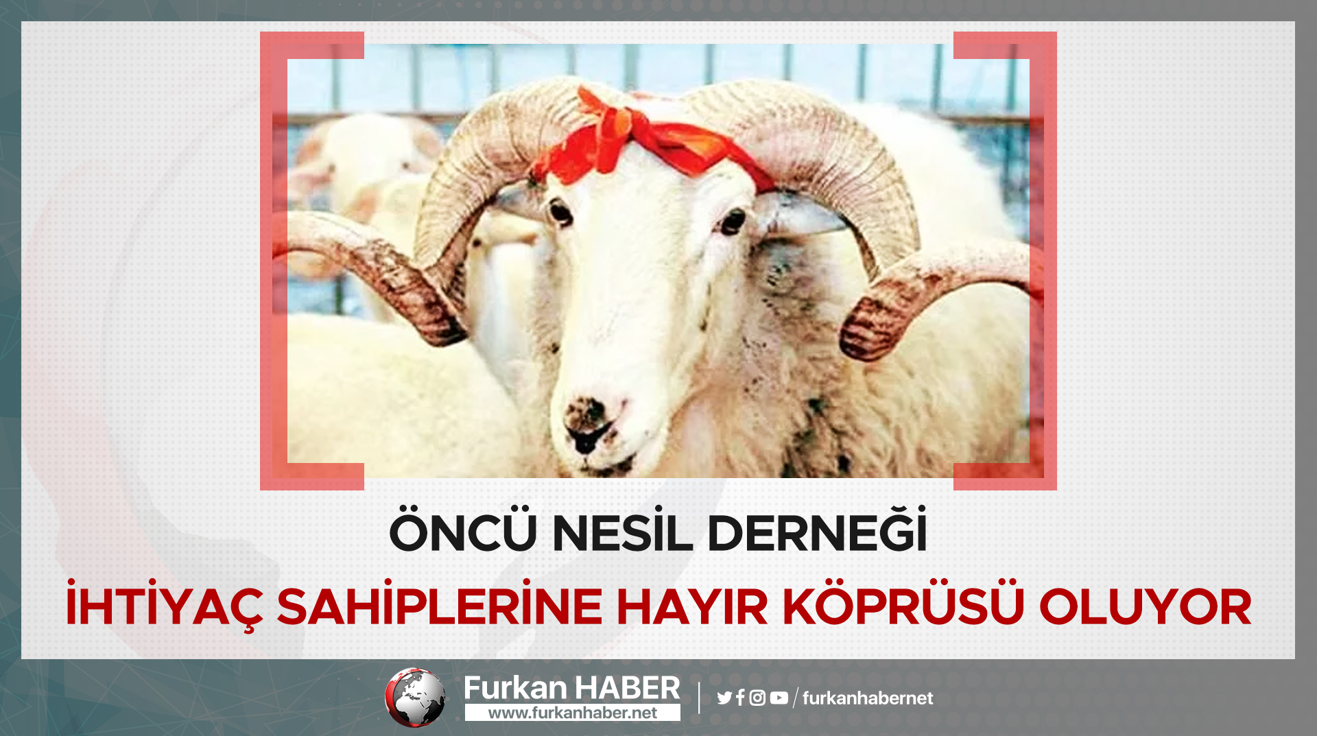 Öncü Nesil Derneği İhtiyaç Sahiplerine Hayır Köprüsü Oluyor