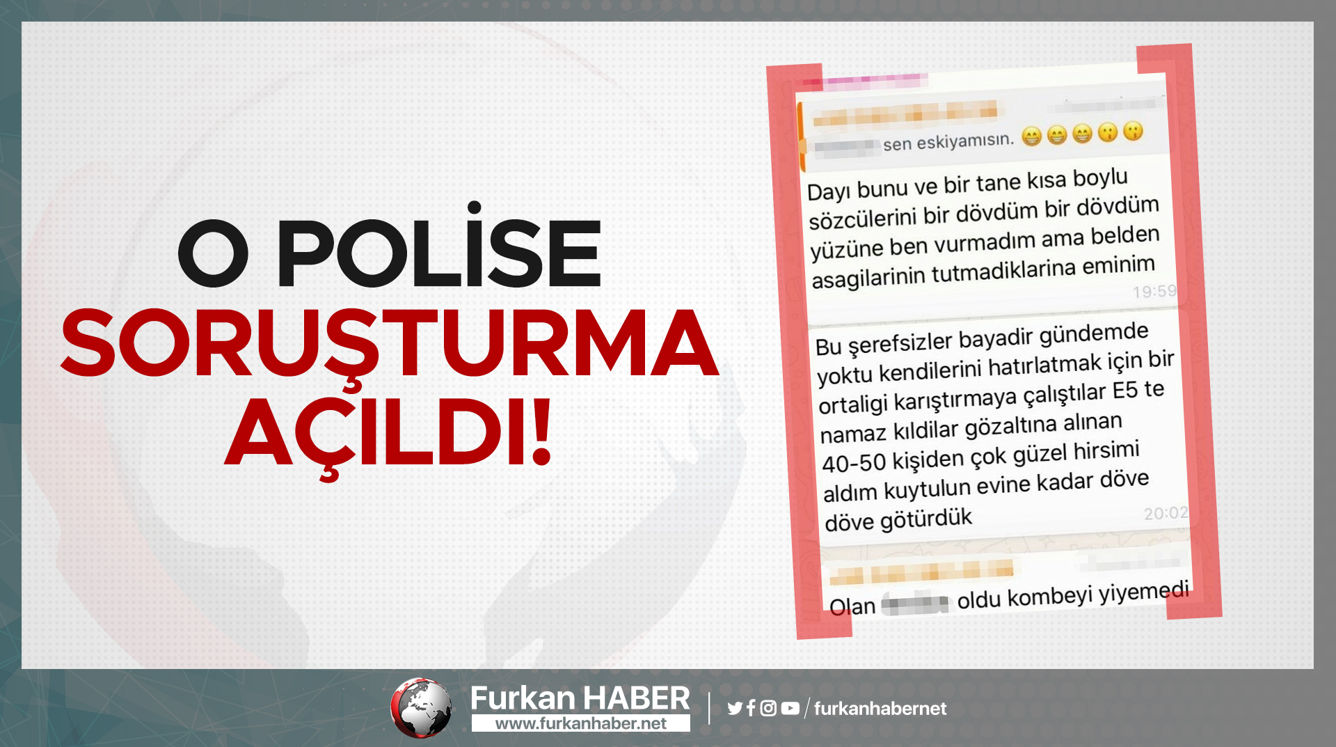 O polise soruşturma açıldı!