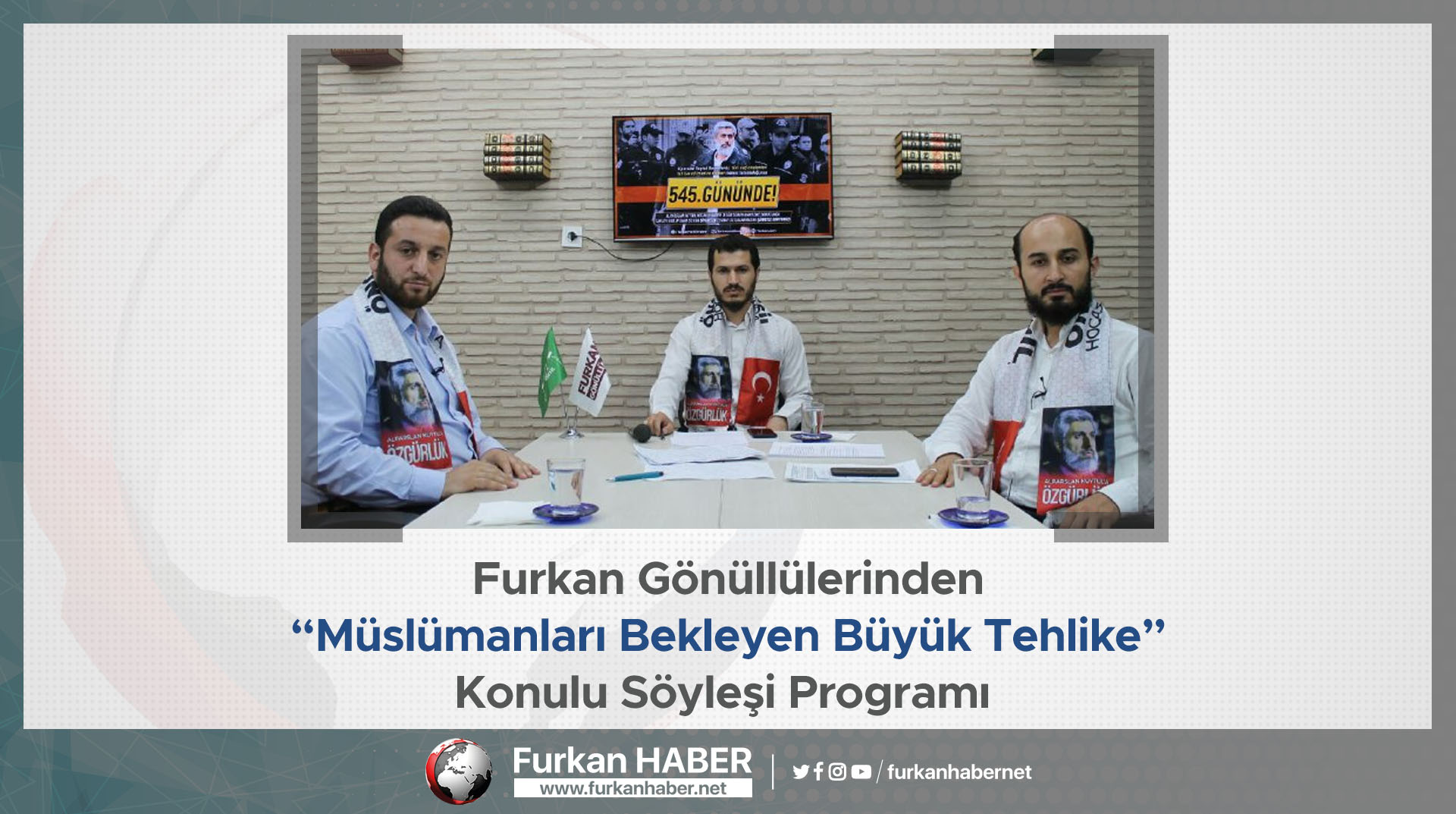 Furkan Gönüllülerinden “Müslümanları Bekleyen Büyük Tehlike” Konulu Söyleşi Programı