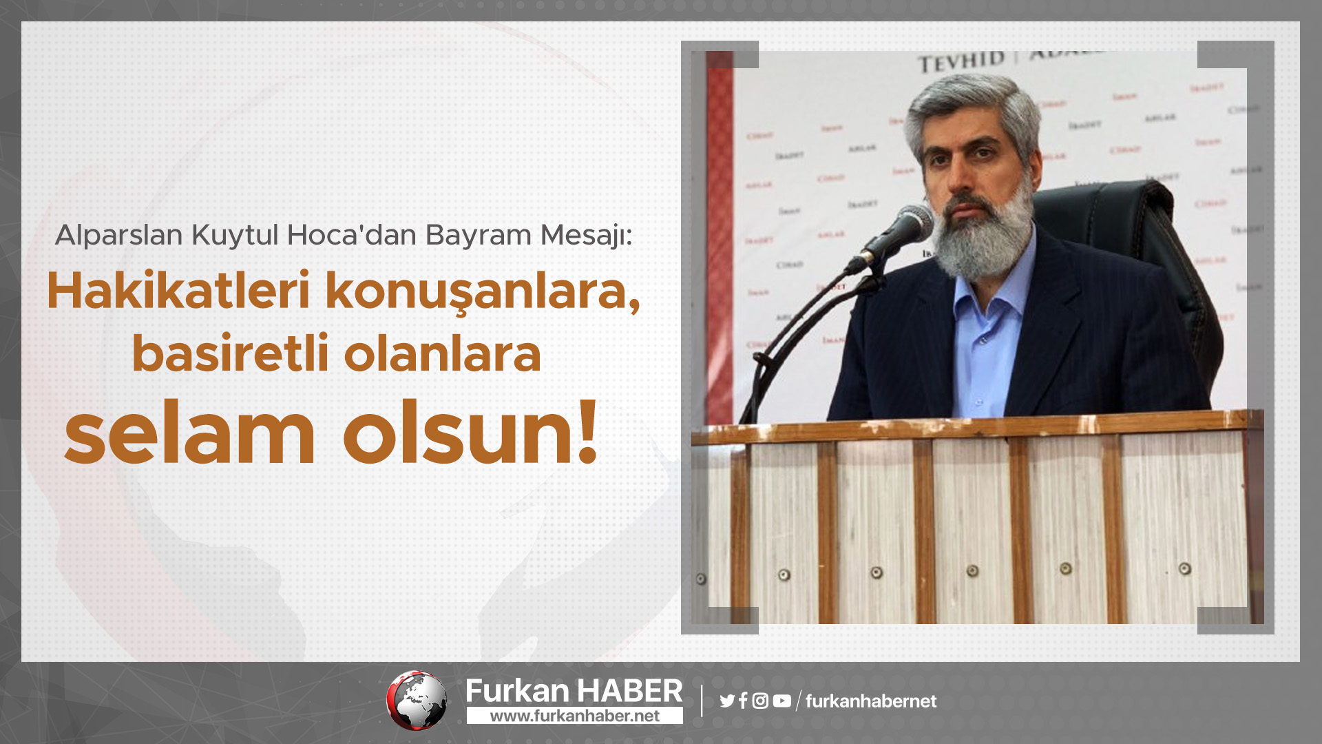 Alparslan Kuytul Hoca Ramazan Bayramına Özel Tebrik Videosu Yayınladı!
