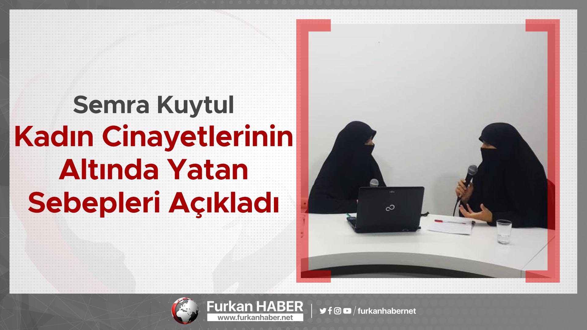 Semra Kuytul Kadın Cinayetlerinin Altında Yatan Sebepleri Açıkladı
