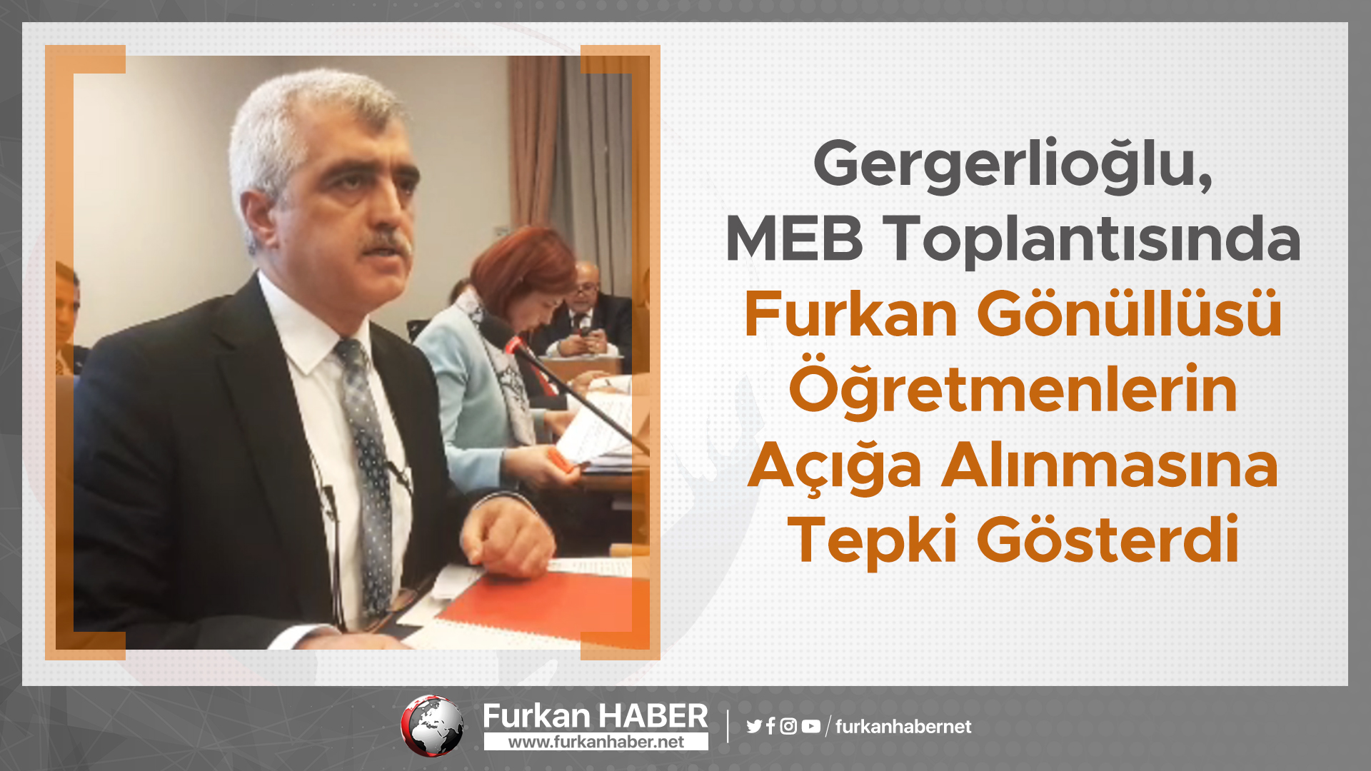 Gergerlioğlu, MEB Toplantısında Furkan Gönüllüsü Öğretmenlerin Açığa Alınmasına Tepki Gösterdi