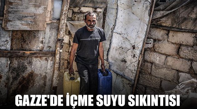Gazze'de içme suyu sıkıntısı
