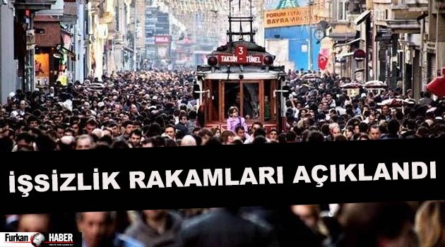 İşsizlik rakamları açıklandı