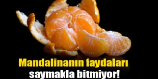 Mandalinanın faydaları saymakla bitmiyor!