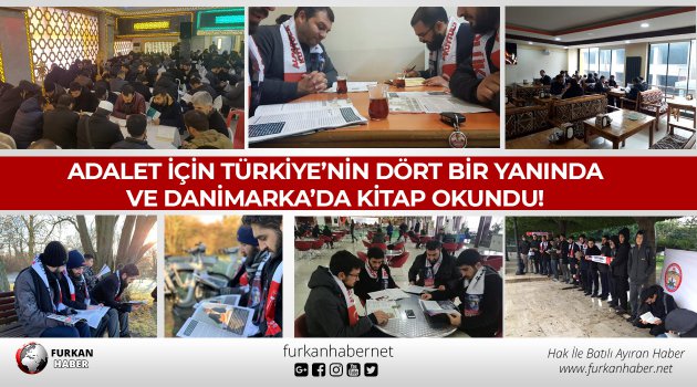 Özgürlük ve Adalet İçin Türkiye’nin Dört Bir Yanında ve Danimarka’da Kitap Okundu!