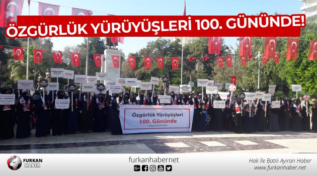 Özgürlük Yürüyüşleri 100. Gününde!