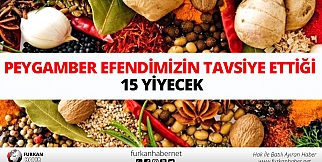 Peygamber Efendimizin tavsiye ettiği 15 yiyecek