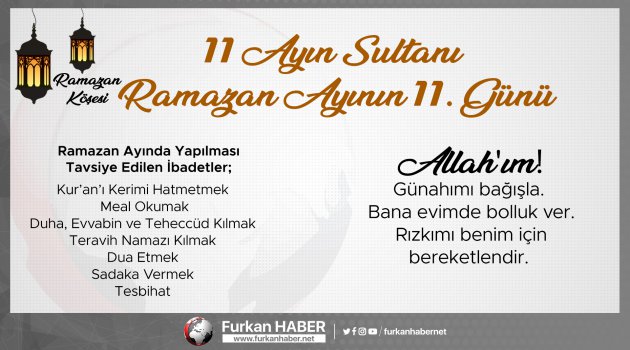 RAMAZAN KÖŞESİ | 11 Ayın Sultanı Ramazan Ayının 11. Gün Tavsiyeleri