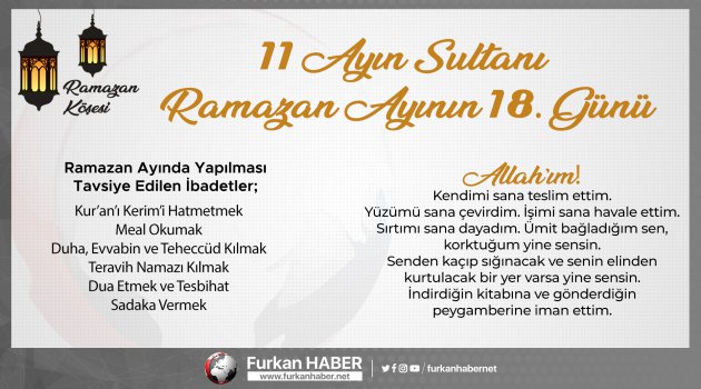 RAMAZAN KÖŞESİ | 11 Ayın Sultanı Ramazan Ayının 18. Gün Tavsiyeleri