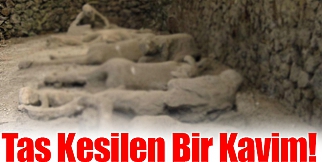 Taş kesilen bir kavim!