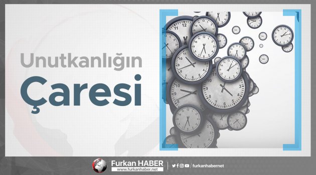 Unutkanlığın Çaresi