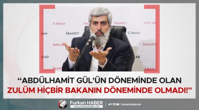 Alparslan Hoca: "Abdülhamit Gül'ün döneminde olan zulüm hiçbir bakanın döneminde olmadı!"
