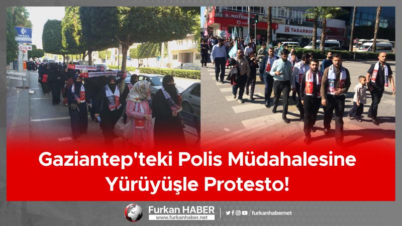 Gaziantep'teki polis müdahalesine yürüyüşle protesto!