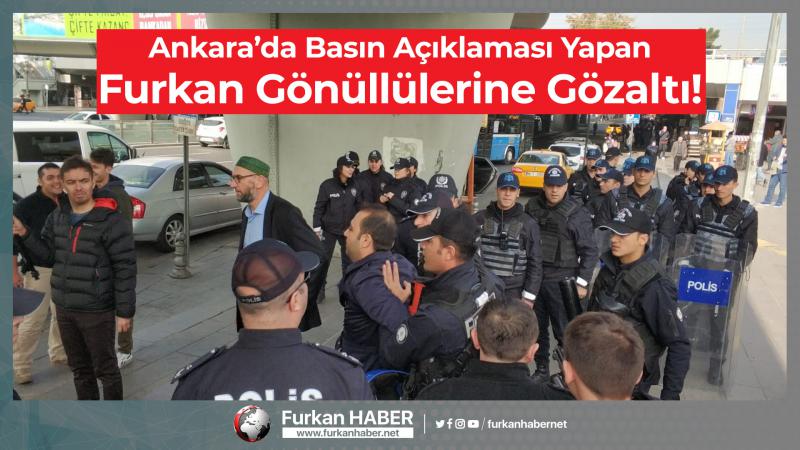 Ankara’da Basın Açıklaması Yapan Furkan Gönüllülerine Gözaltı!