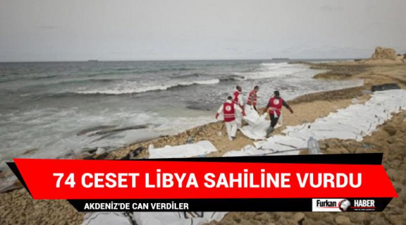 74 ceset Libya sahiline vurdu