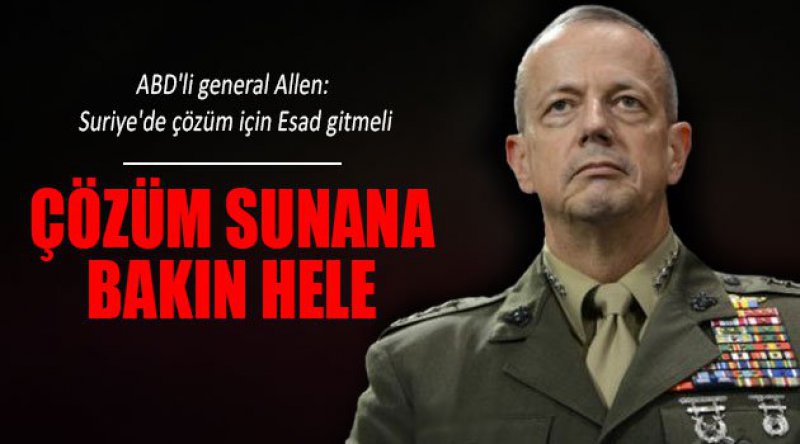 ABD'li general Allen: Suriye&#39;de çözüm için Esad gitmeli