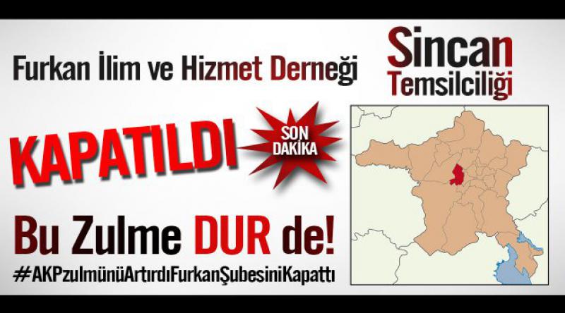 AKP, Ankara Furkan Derneği'ni Mühürledi!