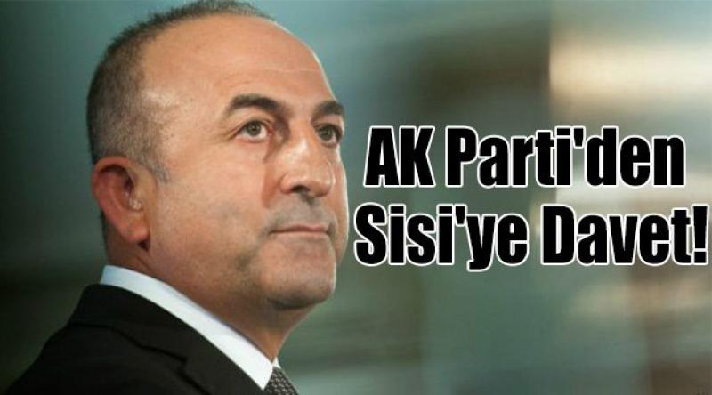 AK Parti'den Sisi&#39;ye Davet!