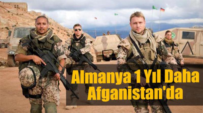 Almanya 1 Yıl daha Afganistan'da 