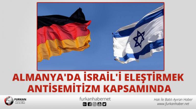 Almanya'da İsrail&#39;i Eleştirmek Antisemitizm Kapsamında