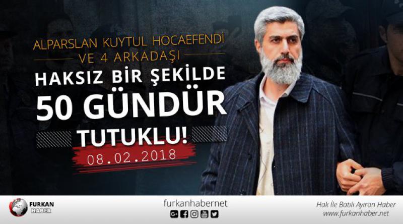 Alparslan Kuytul Hocaefendi Ve 4 Arkadaşı 50 Gündür Tutuklu | ÖZEL HABER
