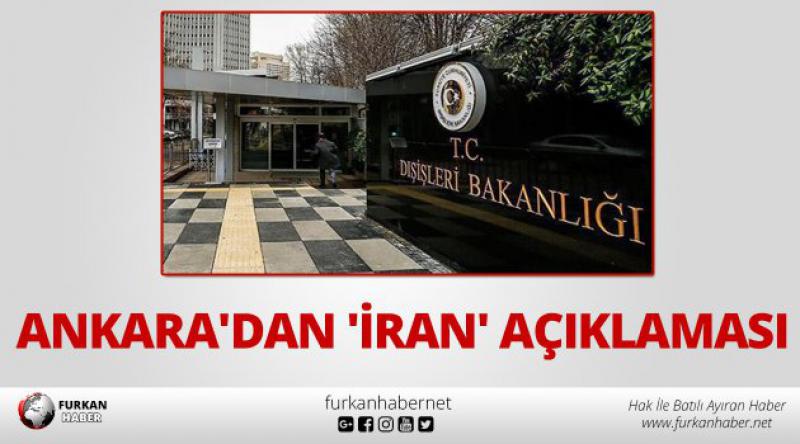 Ankara'dan &#39;İran&#39; açıklaması 