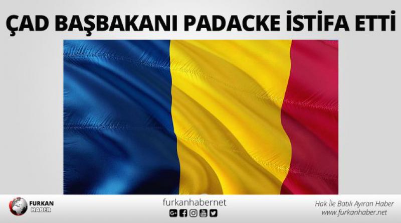 Çad Başbakanı Padacke istifa etti
