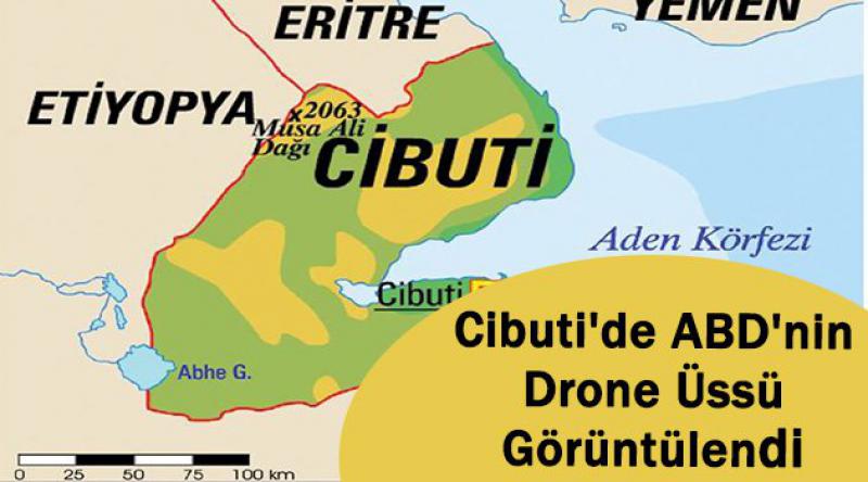 Cibuti'de ABD&#39;nin drone üssü görüntülendi