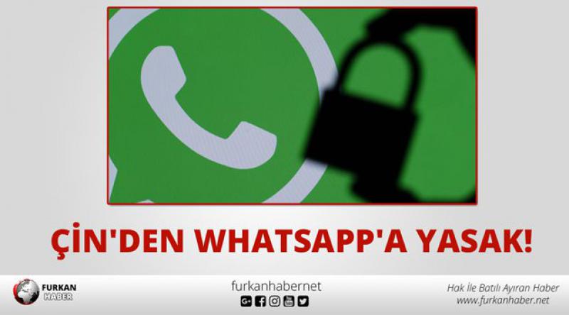 Çin'den Whatsapp&#39;a Yasak!
