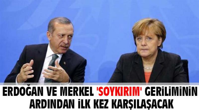 Erdoğan ve Merkel 'soykırım&#39; geriliminin ardından ilk kez karşılaşacak