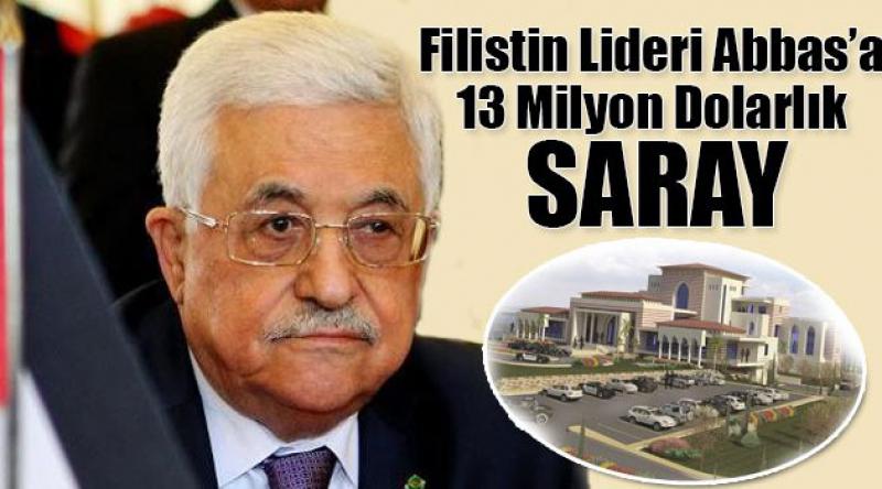 Filistin Lideri Abbas’a 13 Milyon Dolarlık Saray