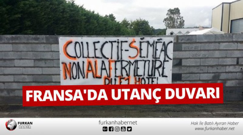 Fransa'da utanç duvarı: Mültecilere karşı duvar örerek otelin çevresini kapattılar 