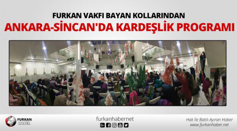Furkan Vakfı Bayan Kollarından Ankara-Sincan'da Kardeşlik Programı