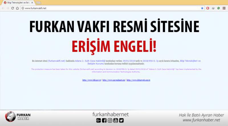 Furkan Vakfı resmi sitesine erişim engeli!