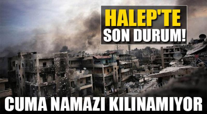 Halep'te Son Durum!