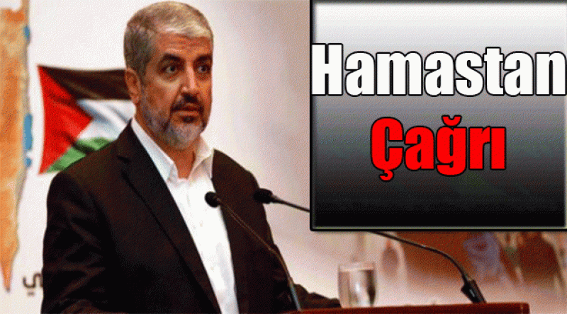 Hamas'tan Çağrı: 