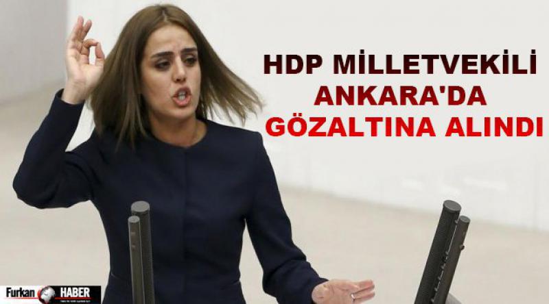 HDP milletvekili Ankara'da gözaltına alındı