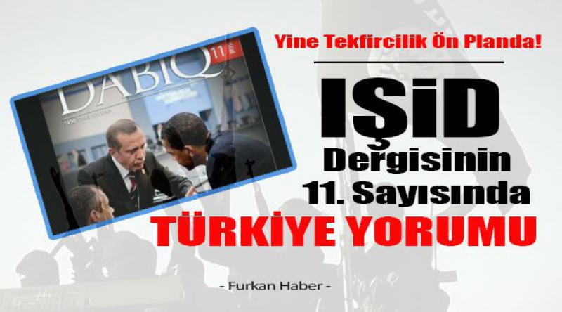 IŞİD Dergisinin 11. Sayısında Türkiye Yorumu!