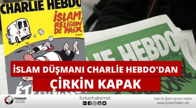 İslam düşmanı Charlie Hebdo'dan Çirkin Kapak